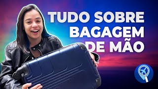 Bagagem de mão tudo o que você precisa saber para sua viagem [upl. by Gladdy9]