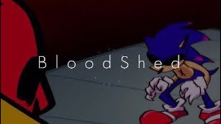 REUPLOAD Bloodshed SonicExe Fan Song [upl. by Kaia731]