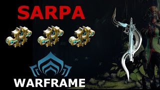 Warframe  Quick Look At Sarpa  Build 3 Forma [upl. by Euqram]