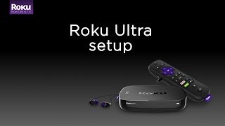 How to set up the Roku Ultra Model 4660 [upl. by Madigan]