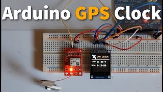 Arduino GPS Clock With Local Time Using NEO6M Module [upl. by Washington961]