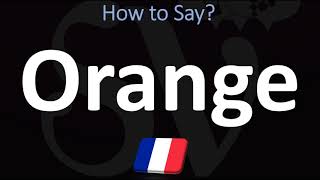 How to say Orange in French [upl. by Sherill]