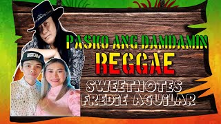 Pasko Ang Damdamin  Reggae Version DJ Judaz  SweetnotesMusic20  Fredie Aguilar [upl. by Minton]