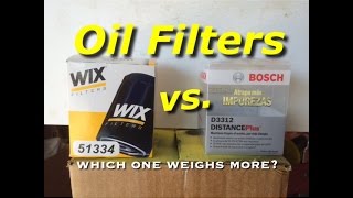 Wix vs Bosch  Comparrison Wix vs Bosch Oil Filter  Which One Weighs More  Bundys Garage [upl. by Gae666]