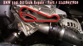 BMW Oil Leak Repair  Oil Cooler Seal Part  11428637820 [upl. by Knorring]