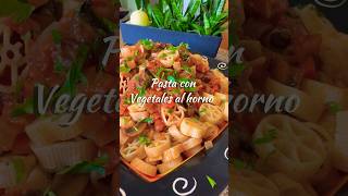 Pasta con vegetales [upl. by Biancha857]