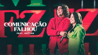 Mari Fernandez  COMUNICAÇÃO FALHOU feat Nattan DVD Ao Vivo em Fortaleza [upl. by Uriel]