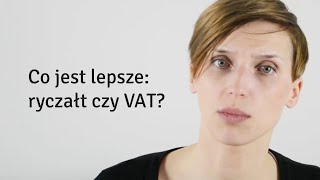 Co jest lepsze  ryczałt czy VAT odc 46 [upl. by Acireed]