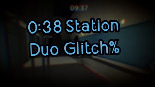 Former WR 038 Station Duo Glitch Speedrun [upl. by Panthia811]