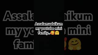 Assalamualaikum my youtube mini family 🥰🤗 mini vlog viral vlog shortvideo [upl. by Dachy]