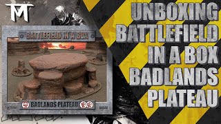 Battlefield In A Box Badlands Plateau  TTM Ep041 [upl. by Oznecniv]