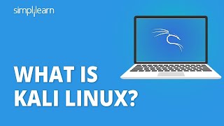 What Is Kali Linux  What Is Kali Linux And How To Use It  Kali Linux Tutorial  Simplilearn [upl. by Eelegna]