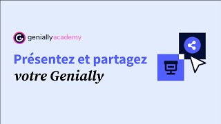 Présentez et partagez votre Genially [upl. by Felix]