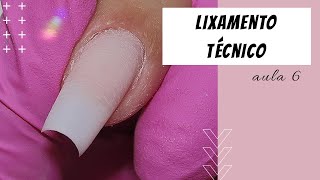 UNHAS DE GEL  LIXAMENTO TÉCNICO [upl. by Menzies336]