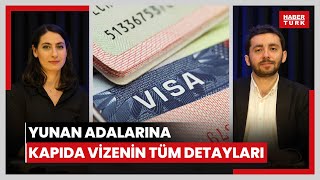 Yunan adalarına kapıda vize başvurusu nasıl yapılır Schengen vize başvurusu reddedilenler dikkat [upl. by Cumine]