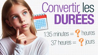 Comment CONVERTIR des DURÉES ⏰ CM1CM26e [upl. by Hanikehs]