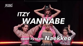 【和訳】cover by team Naekkeo  WANNABE English Ver Original ITZY A2K [upl. by Odine865]