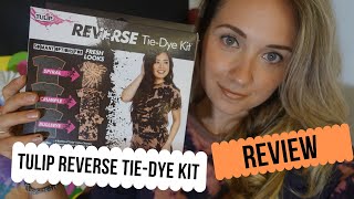 Reverse TieDye Kit by Tulip FULL REVIEW [upl. by Enoval]