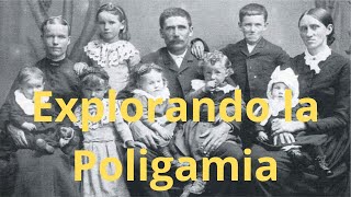 Explorando la Poligamia Más Allá de los Estigmas y Prejuicios [upl. by Brenda]