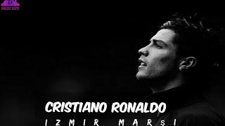 CRISTIANO RONALDO  izmir marşı  WHATS APP STATUS  UNIQUE BGMS [upl. by Nyvrem]