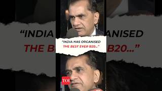 “India has organised the best ever B20” G20 Sherpa Amitabh Kant [upl. by Evie]