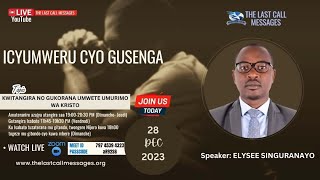 5 ICYUMWERU CYO GUSENGA  Kwitangira no gukorana umwete umurimo wa Kristo  Elysee Singuranayo [upl. by Remington]