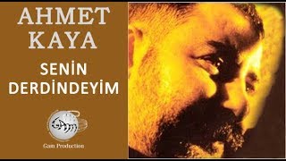 Senin Derdindeyim Ahmet Kaya [upl. by Hammond535]