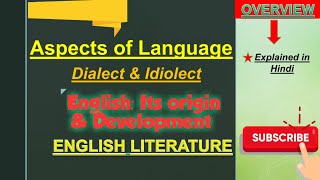 DialectIdiolectEnglish Its origin and developmentIGNOUAspects of Language [upl. by Yadnil693]