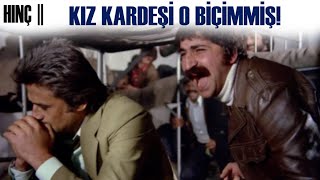 Hınç Türk Filmi  Kız Kardeşi O Biçimmiş [upl. by Akehsal]