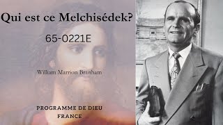 Qui est ce Melchisédek  650221E  WILLIAM BRANHAM 🔴 STREAMING [upl. by Delp]