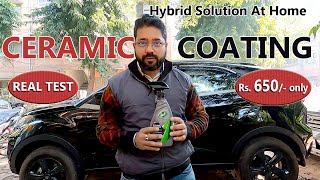 How To Do Ceramic Coating At home  Unbelievable Results  Protect Car  Sunlight Scratch amp Water [upl. by Oisacin563]