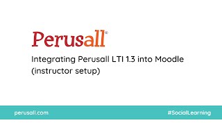 Perusall LTI 13 integration with Moodle instructor setup [upl. by Nwahsal885]