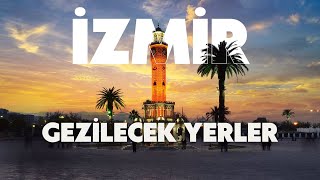 Izmirde Gezilecek En İyi Yerleri Keşfedin [upl. by Rennug]