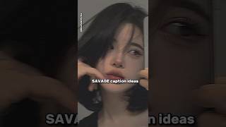 SAVAGE caption ideas 💡 trending viral savage shorts [upl. by Venus928]