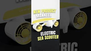 NEW INNOVATION  Mankeel Electric Sea Scooter 🌊 alat beach diving holiday ocean [upl. by Daile]