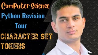 Python Revision Tour  Token  Class 12 Computer Science with Python  Code  083  Session 202425 [upl. by Geer]