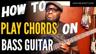 HOW TO BUILD AND PLAY CHORDS ON BASS  Bass Guitar Tips  Daric Bennetts Bass Lessons [upl. by Eyram]