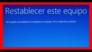 ¡ERROR¡ 💥al RESTABLECER WINDOWS no ha realizado cambios ▶ 【SOLUCION ✅】 😀 Parte 13 [upl. by Sidonius]