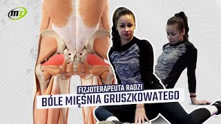 Bóle mięśnia gruszkowatego  Fizjoterapeuta radzi [upl. by Iruy]