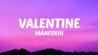 Måneskin  VALENTINE Lyrics [upl. by Olatha]