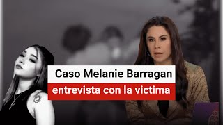 🚨 Caso Melanie a un mes del ataque en Tamaulipas su agresor sigue libre y ella vive con miedo [upl. by Yroc209]