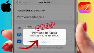 How To Fix Apple ID verification Failed  This apple id is not active 2023  ios 17 [upl. by Nyrad]