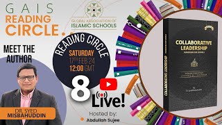 GAIS  The Reading Circle Session 8 Dr Syed Misbahuddin [upl. by Esirahs]