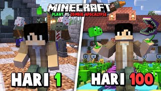 100 Hari Minecraft Plant VS Zombie Apocalypse [upl. by Ahsym]