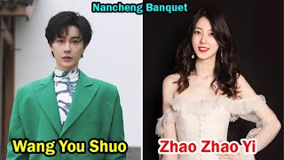 Wang You Shuo And Zhao Zhao Yi Nancheng Banquet  Lifestyle Comparison  Facts  Bio [upl. by Nanek721]