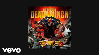 Five Finger Death Punch  No Sudden Movement Official Audio [upl. by Matthew174]