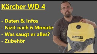 Kärcher WD4  Mehrzwecksauger  Nass und Trockensauger  Fazit nach 6 Monaten  Review Deutsch [upl. by Akeimat]