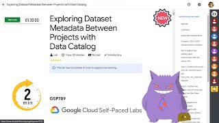 Exploring Dataset Metadata Between Projects with Data Catalog  2024  GSP789qwiklabs [upl. by Isman]