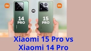 Xiaomi 15 Pro vs Xiaomi 14 Pro differenze scioccanti rivelate [upl. by Akerdal]