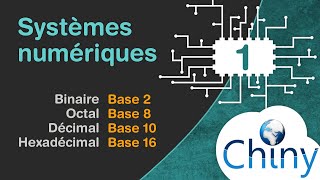 Systèmes numériques Décimal binaire octal et hexadécimal [upl. by Ruenhs]